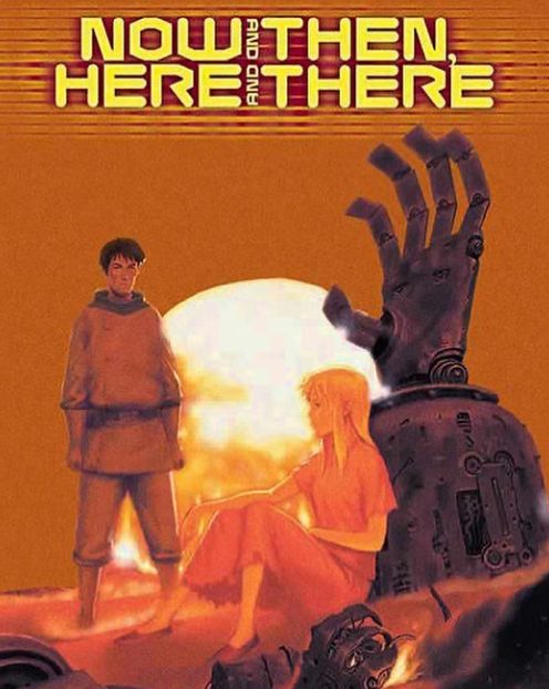 Now And Then, Here And There
