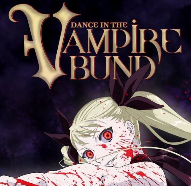 Dance in the Vampire Bund
